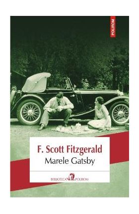 Marele Gatsby - F. Scott Fitzgerald