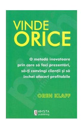 Vinde orice - Oren Klaff