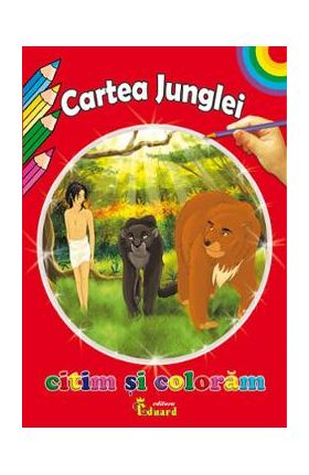Cartea junglei. Citim si coloram