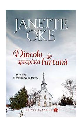 Dincolo de apropiata furtuna - Janette Oke