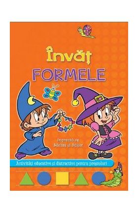 Invat formele impreuna cu Adelina si Adisor