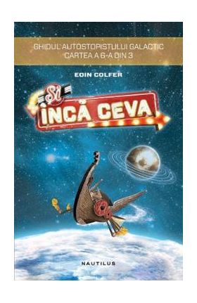 Si inca ceva... - Eoin Colfer