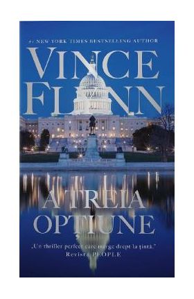 A treia optiune - Vince Flynn