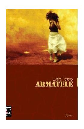 Armatele - Evelio Rosero