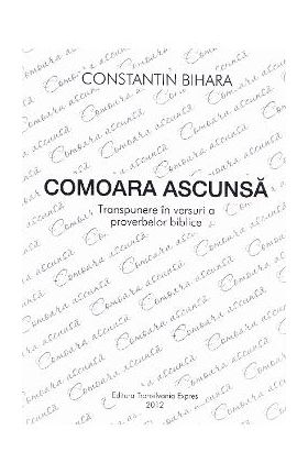 Comoara ascunsa - Constantin Bihara