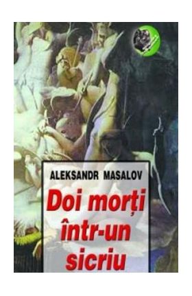 Doi morti intr-un sicriu - Aleksandr Masalov