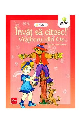 Invat sa citesc! Vrajitorul din Oz