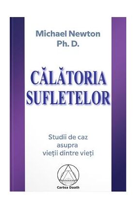 Calatoria sufletelor - Michael Newton