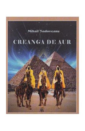 Creanga de aur - Mihail Sadoveanu