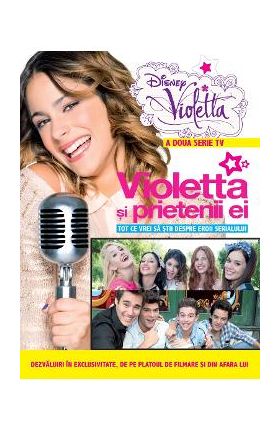 Disney. Violetta. Violetta si prietenii ei