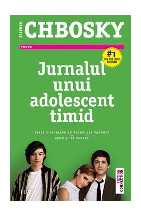Jurnalul unui adolescent timid - Stephen Chbosky