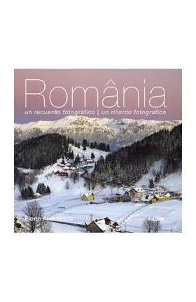 Romania - O amintire fotografica - It/Spa - Florin Andreescu