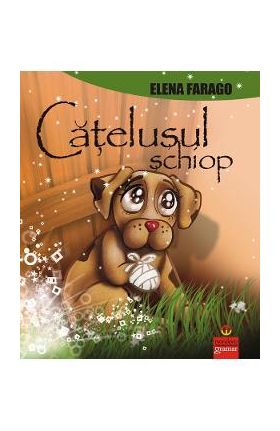Catelusul schiop - Elena Farago