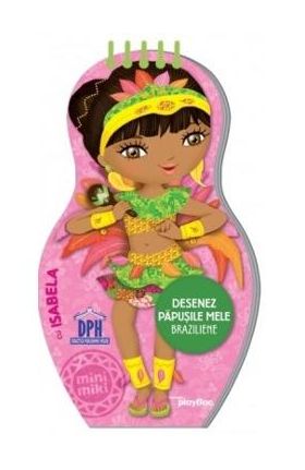 Desenez Papusile Mele Braziliene