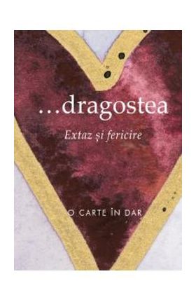 ... Dragostea extaz si fericire