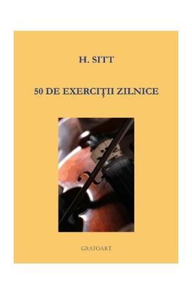 50 de exercitii zilnice - Hans Sitt