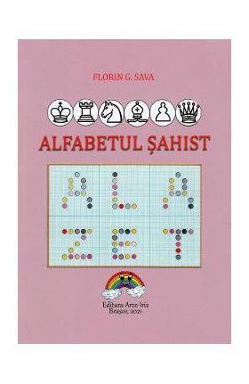 Alfabetul sahist - Florin G. Sava