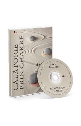 Audiobook. Calatorie prin chakre - Colette Baron-Reid