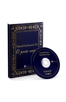 Audiobook. O poveste magica - Frederick Van Rensselaer Dey