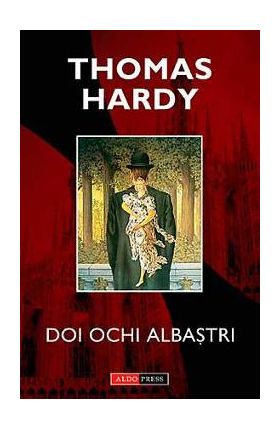 Doi ochi albastri - Thomas Hardy