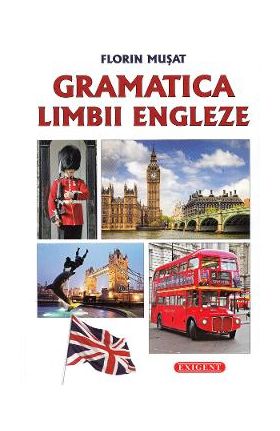 Gramatica limbii engleze - Florin Musat