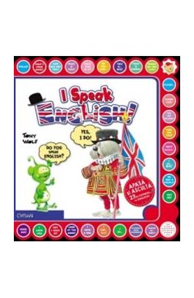 I speak english! Apasa si asculta 27 de expresii in engleza - Tony Wolf