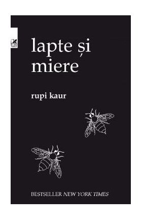 Lapte si miere - Rupi Kaur