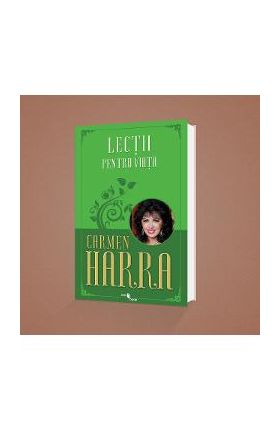 Lectii pentru viata - Carmen Harra