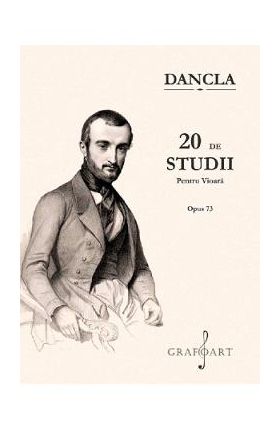 20 de studii pentru vioara. Opus 73 - Charles Dancla