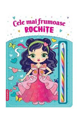 Cele mai frumoase rochite