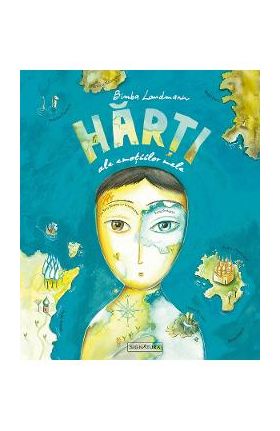 Harti ale emotiilor mele - Bimba Landmann