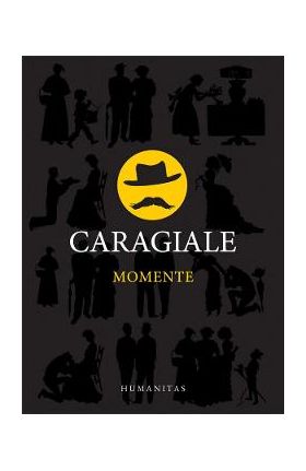 Momente - I.L. Caragiale