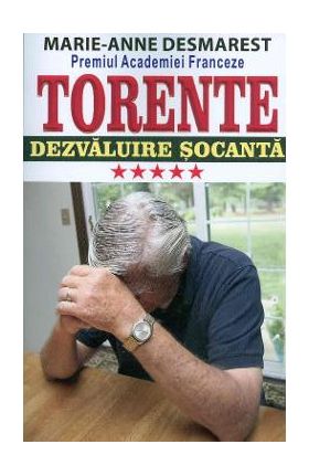 Torente Vol.5: Dezvaluire socanta - Marie-Anne Desmarest