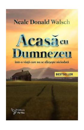 Acasa cu Dumnezeu - Neale Donald Walsch