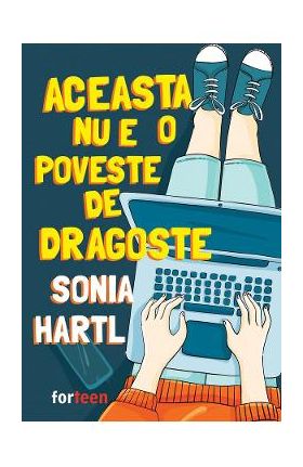 Aceasta nu e o poveste de dragoste - Sonia Hartl