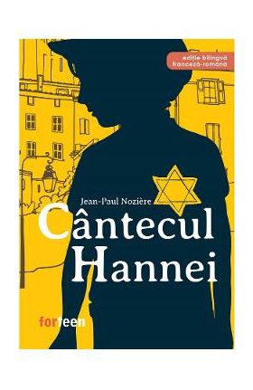 Cantecul Hannei - Jean-Paul Noziere