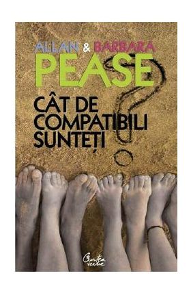 Cat de compatibili sunteti - Allan Pease, Barbara Pease