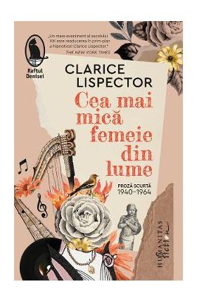 Cea mai mica femeie din lume - Clarice Lispector