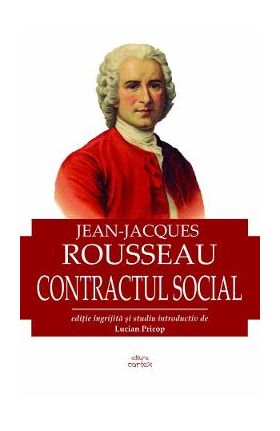 Contractul social - Jean-Jacques Rousseau