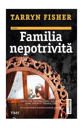 Familia nepotrivita - Tarryn Fisher