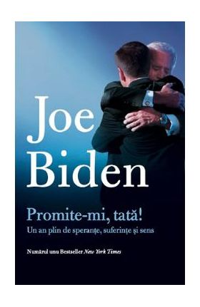 Promite-mi, tata! - Joe Biden