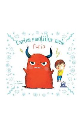 Cartea emotiilor mele. Furia - Stephanie Couturier