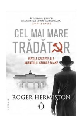 Cel mai mare tradator - Roger Hermiston