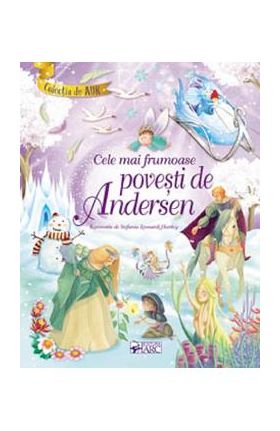 Cele mai frumoase povesti de Andersen