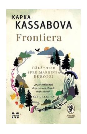 Frontiera - Kapka Kassabova