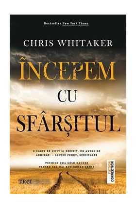 Incepem cu sfarsitul - Chris Whitaker