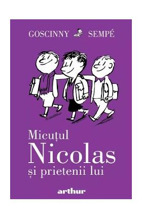 Micutul Nicolas si prietenii lui - Rene Goscinny, Jean-Jacques Sempe