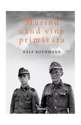 Murind cand vine primavara - Ralf Rothmann