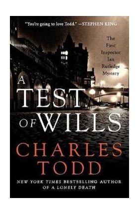 A Test of Wills - Charles Todd