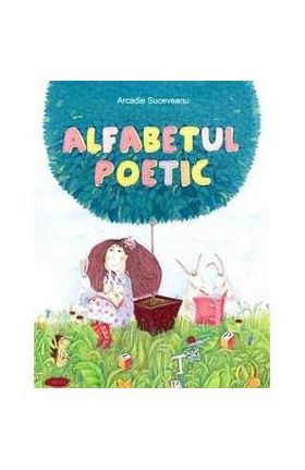 Alfabetul poetic - Arcadie Suceveanu